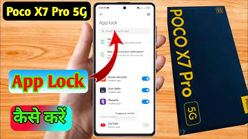 how to lock app in poco x7 pro 5g, poco x7 pro 5g me app lock kaise kare