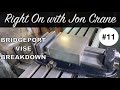 Bridgeport Milling Machine Vise Breakdown & Tramming - Right On With Jon Crane #11