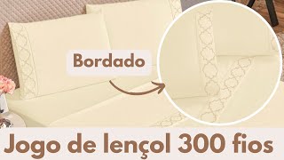 Lençol bordado 300 FIOS - Preços de Fábrica