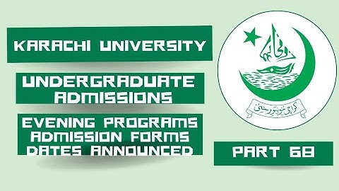 Karachi University Admissions 2026 | Evening Programs Admission forms | Date announced | @CSC1232 