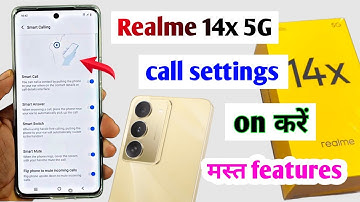 Realme 14x 5G call settings | Realme 14x 5g calling features | realme 14x 5g settings