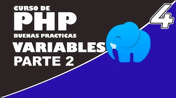 #4 CURSO DE PHP 7 - VARIABLES PARTE 2 [APRENDE PHP 2020] ✅ | Luis Gonzalez WEB Luis Gonzalez WEB