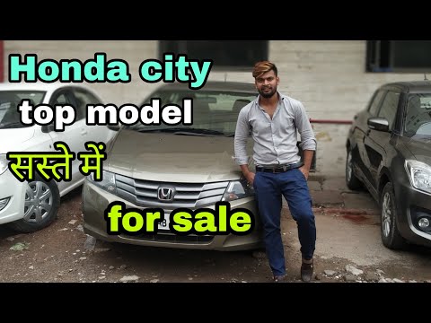 सबस सस त Honda City Top Model Second Hand Car Shop In Delhi Karol Bagh Youtube