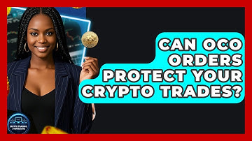 Can OCO Orders Protect Your Crypto Trades? | Crypto Trading Strategists