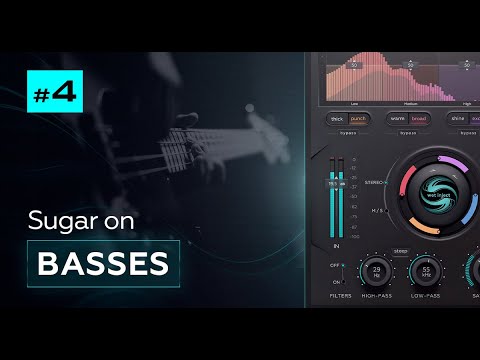 Using Sugar on Basses