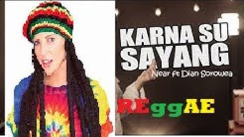 KARNA SU SAYANG Reggae (Reggae SKA Version By NIKISUKA)
