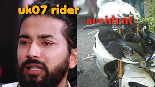 uk07 rider accident s1000rr😢 #anurag_dobhal  @TheUK07Rider