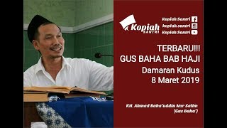 Gus Baha Terbaru | Bab Haji