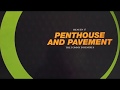 Miniature de la vidéo de la chanson Penthouse And Pavement (Tommy D's Master Remix)