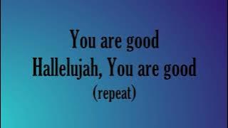 You Are Good(Lyrics) - Tye Tribbett