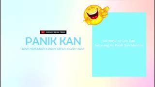 Lagu Goyang Tik Tok Timur Terbaru 2021 - Panik Kan (Lirik Video)