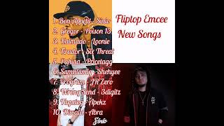 FLIPTOP EMCEE NEW SONGS 2022