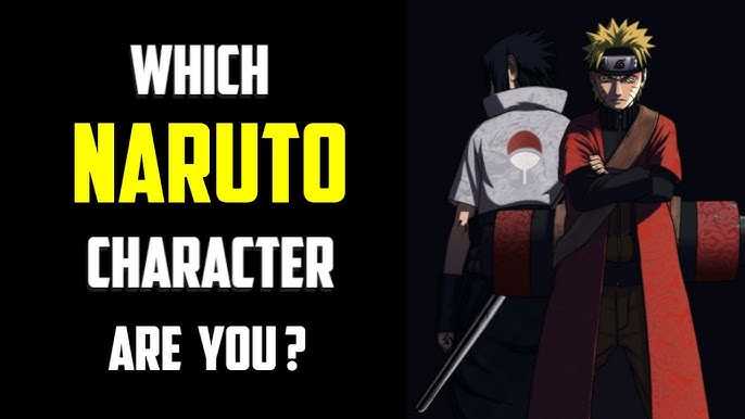 Who are you from 'Naruto'? Psychological test.