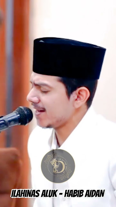 Ilahinas aluk - Habib Zaidan #habibzaidan #solawat #shorts #short  #shortvideo