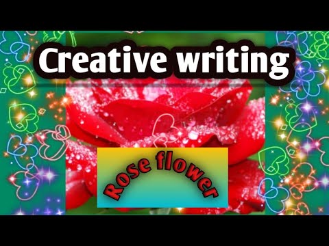 creative writing rose description