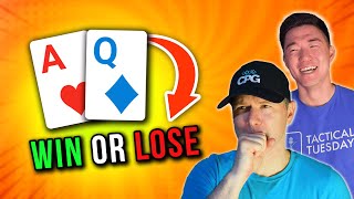 Big Poker Gamble 💣💥 Is AQ Enough to Win? 💰💰💰 Tactical Tuesday