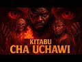 KITABU CHA UCHAWI SEASON 2 EP 1 KITABU CHA UCHAWI SEASON 2 EP 1