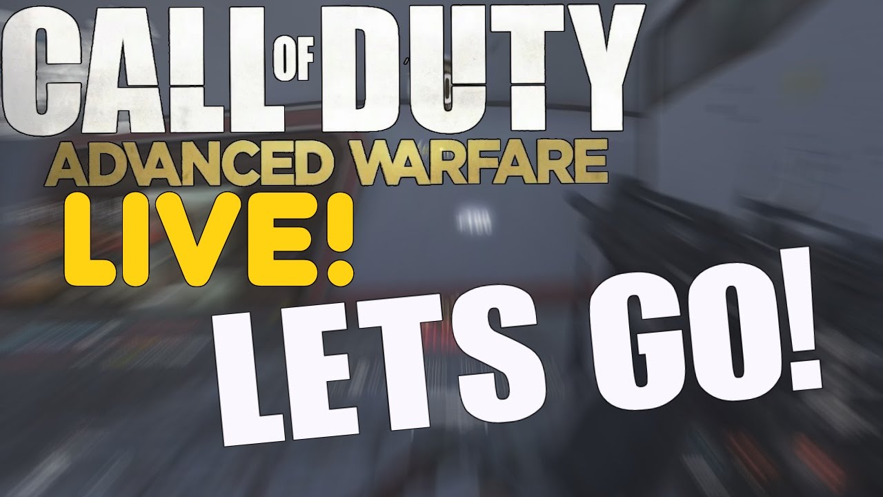 "Lets Gooo!" Call of Duty: Advanced Warfare LIVE! w/ DanTehMan