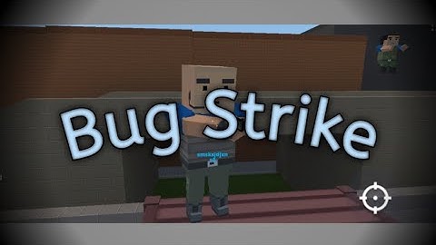 Block Strike 7.0.9: Death Run bugs