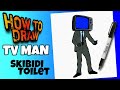 HOW TO DRAW TV MAN FROM SKIBIDI TOILET | EASY | STEP BY STEP | como dibujar a tv man