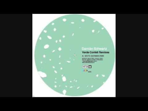 Damian Schwartz - Verde Confeti (Kevin Gorman Remix)