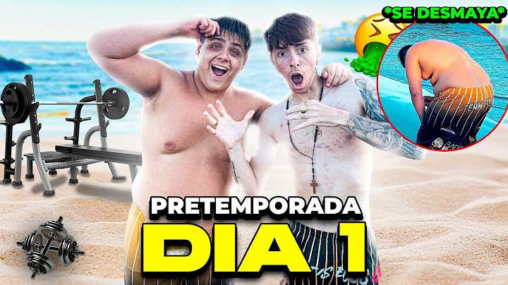 ETI SE DESMAYA🤢🤮 | PRETEMPORADA DÍA 1