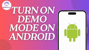 How to Turn on Demo Mode on Android