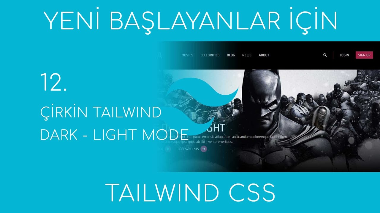 TAILWIND CSS Proje 12: "Çirkin" Tailwind, Dark - Light Mode - YouTube