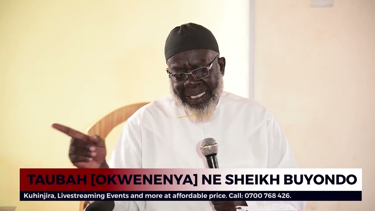 Sheikh Buyondo  Taubah Okwenenya Part 1