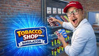 VI ÖPPNAR TOBAKSBUTIK I TOBACCO SHOP SIMULATOR