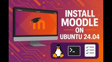 Install Moodle on Ubuntu 24.04 — The Complete Setup (step by step walkthrough)