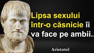Cuvintele de aur ale lui Aristotel | Citate și aforisme despre viață