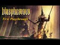 Blasphemous 100 Completion Grind First Playthrough Blasphemous 100 Completion Grind First Playthrough