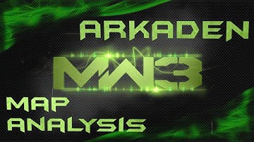 MW3 ARKADEN ELITE Map Analysis with Hints and Tips on ARKADEN