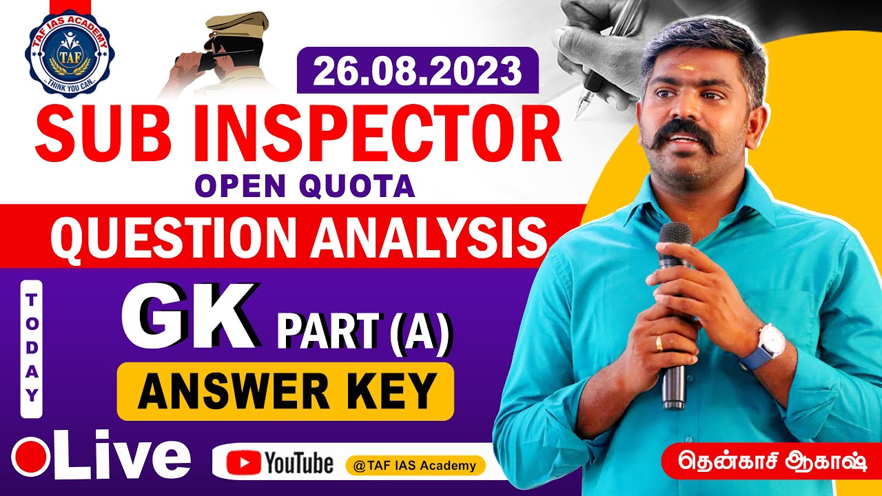 SUB INSPECTOR 2023 | OPEN QUOTA | PART - 1 | GK PART | ORIGINAL QUESTION ANSWER  KEY | TAF #SI2023