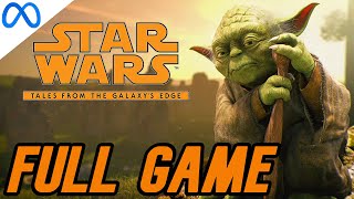 Star Wars: Tales from the Galaxy's Edge VR FULL WALKTHROUGH [NO COMMENTARY] 1080P screenshot 4