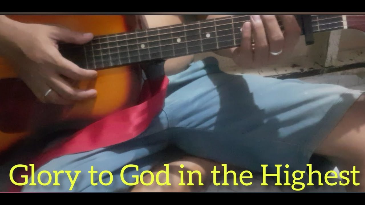 Gloriaglory To God In The Highestlyrics And Chords Youtube