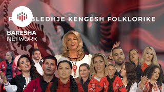 Permbledhje kengesh folklorike 2023 Te gjitha ne nje vend Artfron MeDia