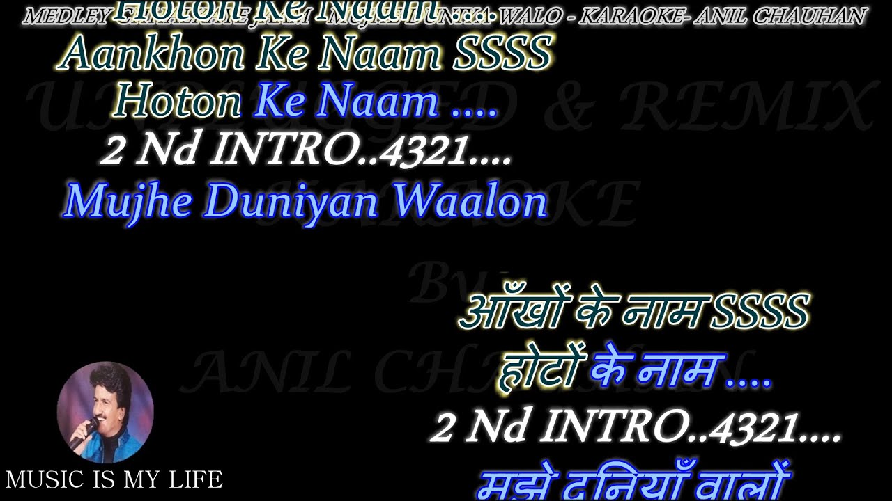 Medley Chhalkaye Jaam-Mujhe Duniya Walo Karaoke_Remix_With Scrolling Lyrics  Eng & हिंदी - YouTube