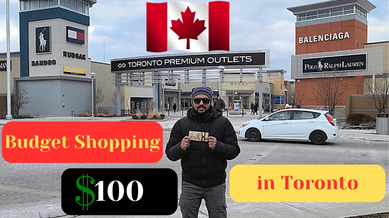 Budget Shopping within $100, Toronto Premium Outlet Mall