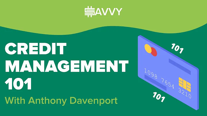 Credit Management 101 with Anthony Davenport