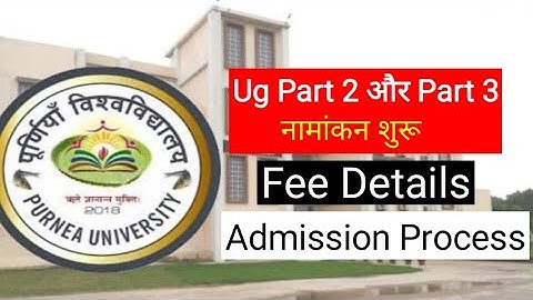 Purnea University Part 2 Admission | Purnea University Part 3 Admission | session 2019-22 Part 2