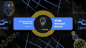 STEMducate STEM Olympiad Live Kickoff Event