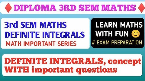 definite integration diploma 3rd sem||polytechnic 3rd sem math imp topics||