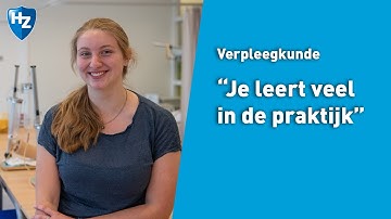 Sanne over de opleiding Verpleegkunde | HZ University of Applied Sciences