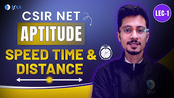 CSIR NET General Aptitude Time Speed And Distance For Mathematical Science