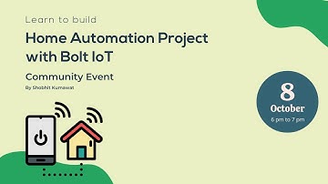 Learn to build a Home Automation Project with Bolt IoT
