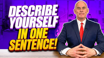 DESCRIBE YOURSELF IN ONE SENTENCE!🔥(Interview Question & TOP-SCORING ANSWERS!)💪