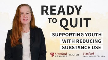 Ready to Quit: Supporting Youth with Reducing Substance Use