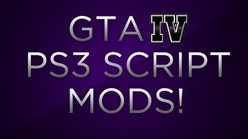 Grand Theft Auto IV - PS3 Script Mods, With Mod Menu!